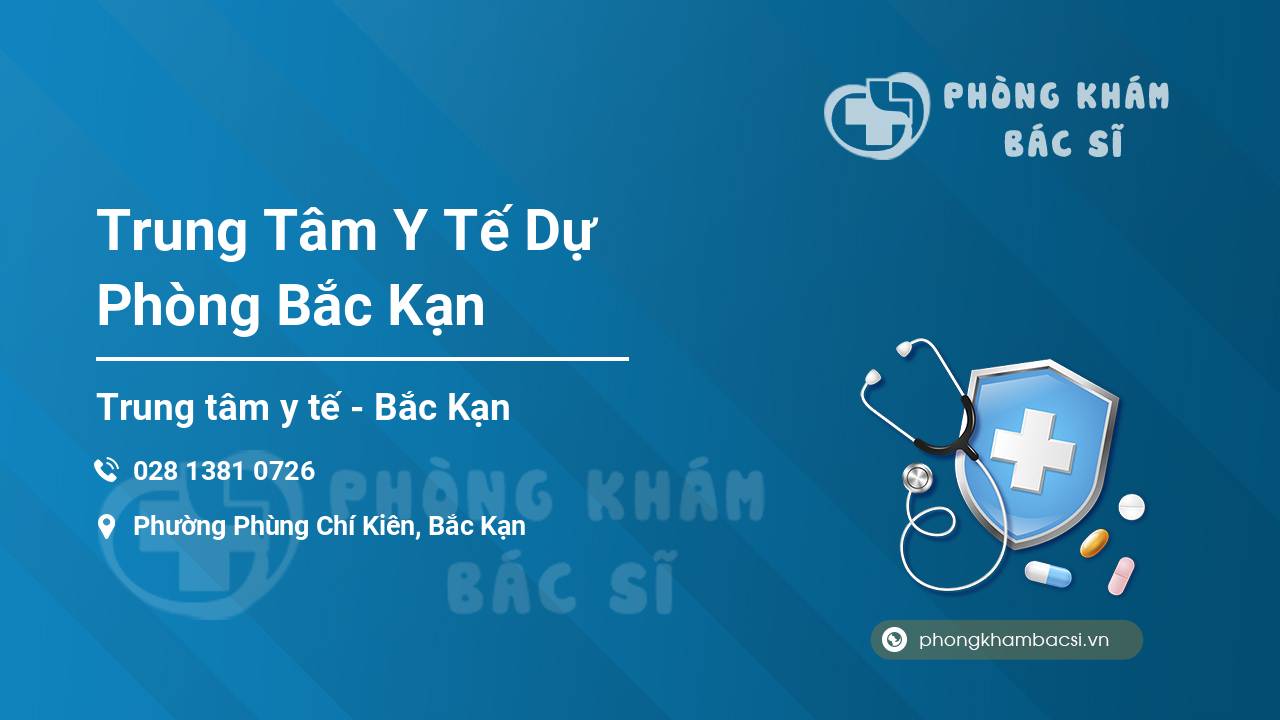 Trung Tâm Y Tế Dự Phòng Bắc Kạn