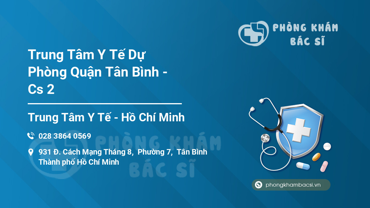 Trung Tâm Y Tế Dự Phòng Quận Tân Bình - Cs 2