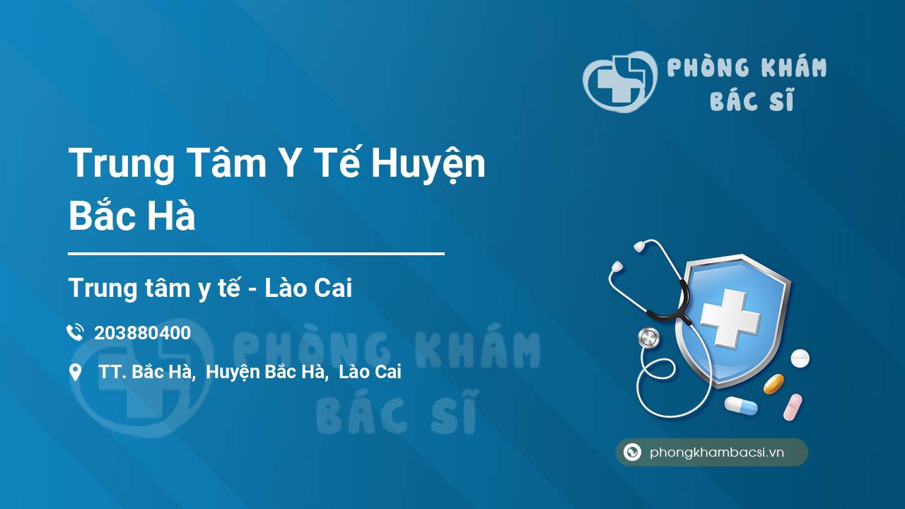 Trung Tâm Y Tế Huyện Bắc Hà