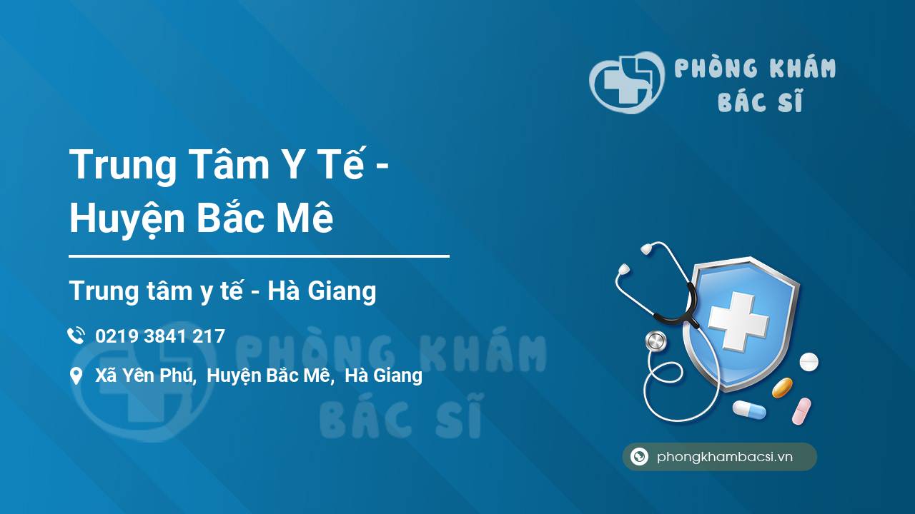 Trung Tâm Y Tế - Huyện Bắc Mê