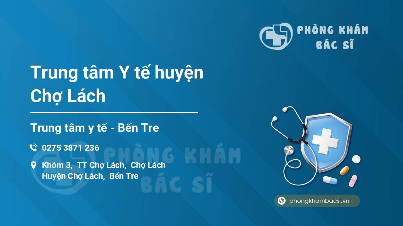 Trung tâm Y tế huyện Chợ Lách