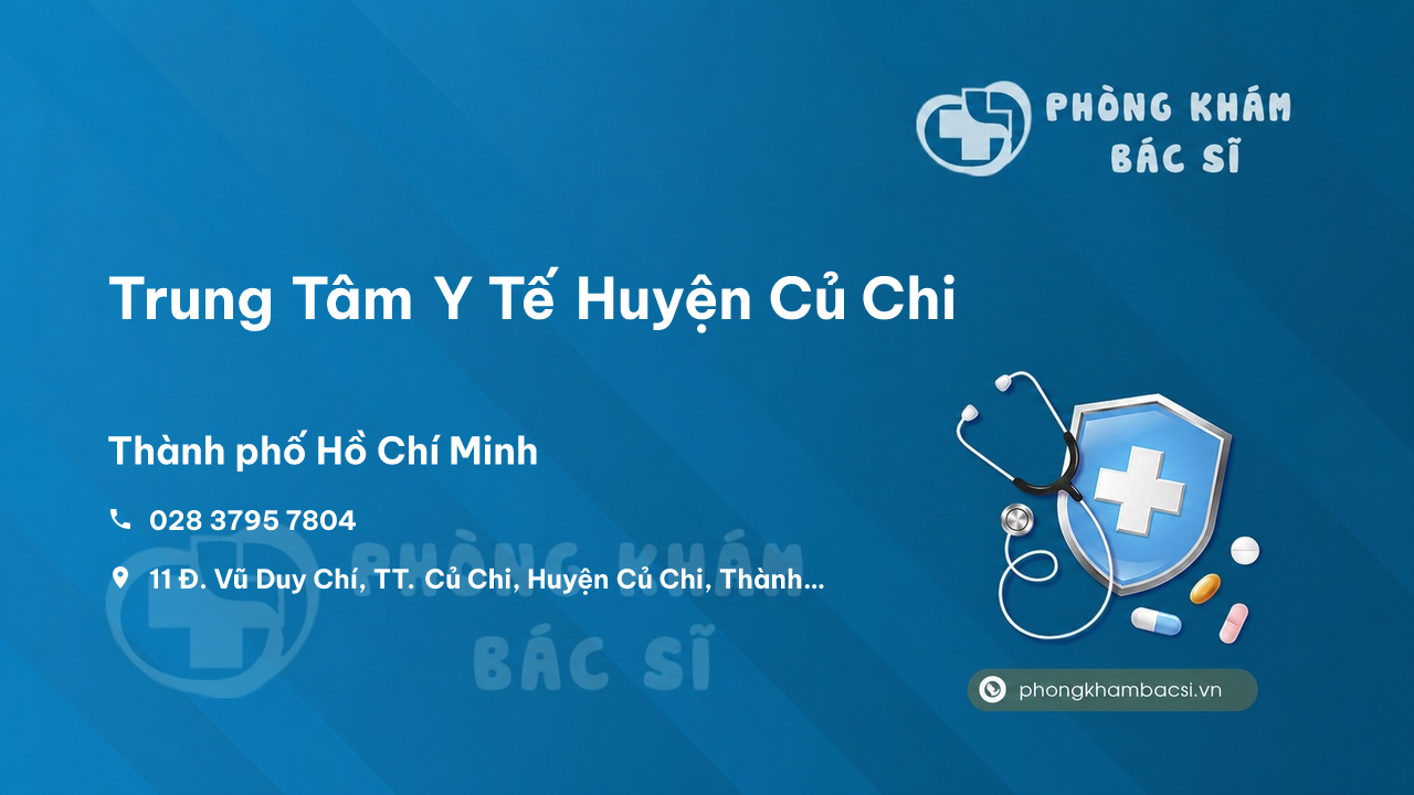 Review các dịch vụ tại Trung Tâm Y Tế Huyện Củ Chi, Hồ Chí Minh