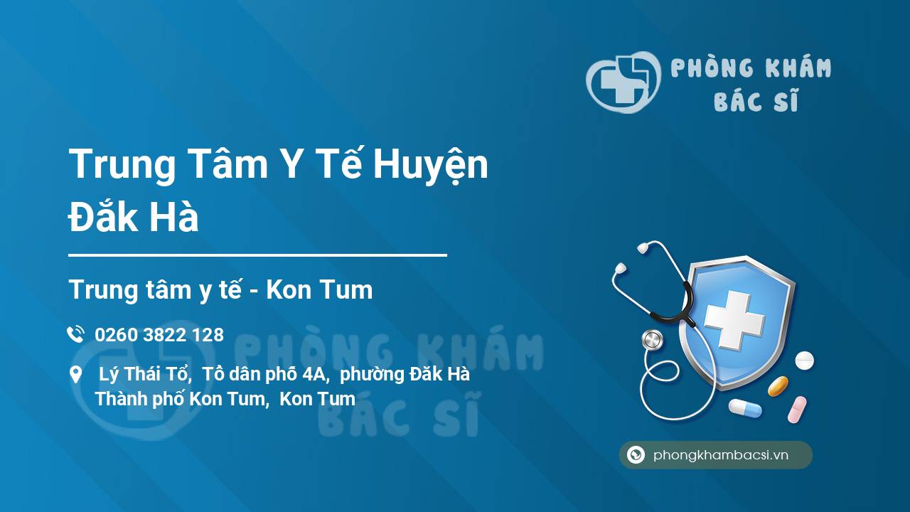 Trung Tâm Y Tế Huyện Đắk Hà