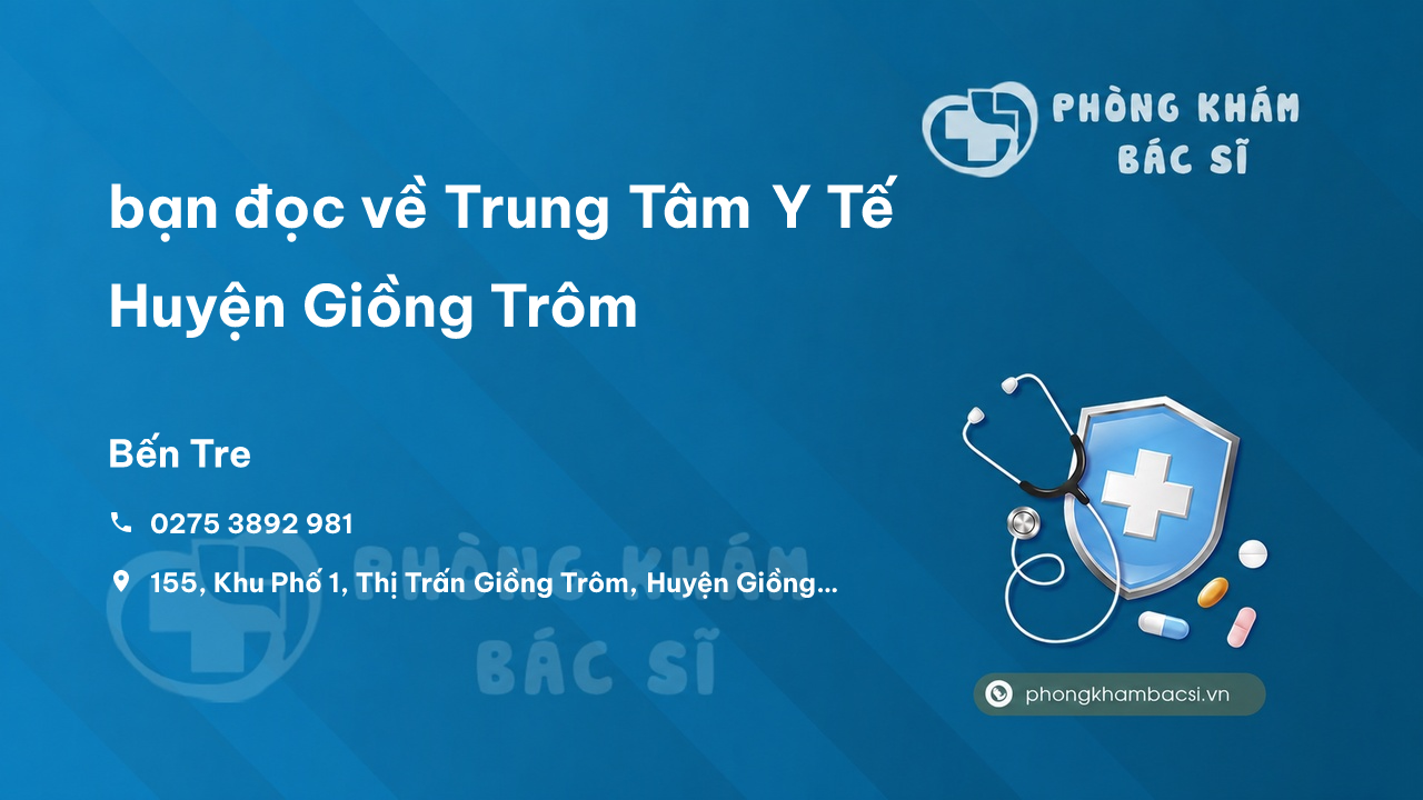 Trung Tam Y Te Huyen Giong Trom