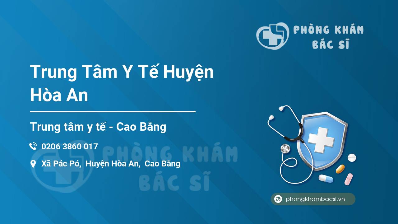 Trung Tâm Y Tế Huyện Hòa An