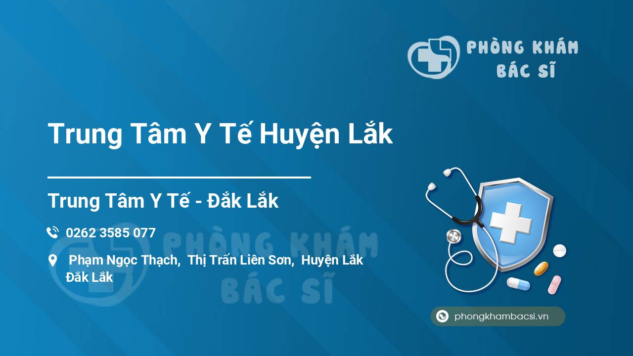 Trung Tâm Y Tế Huyện Lắk