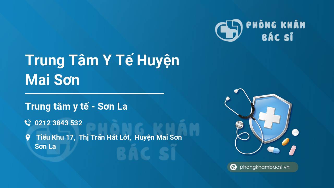 Trung Tâm Y Tế Huyện Mai Sơn
