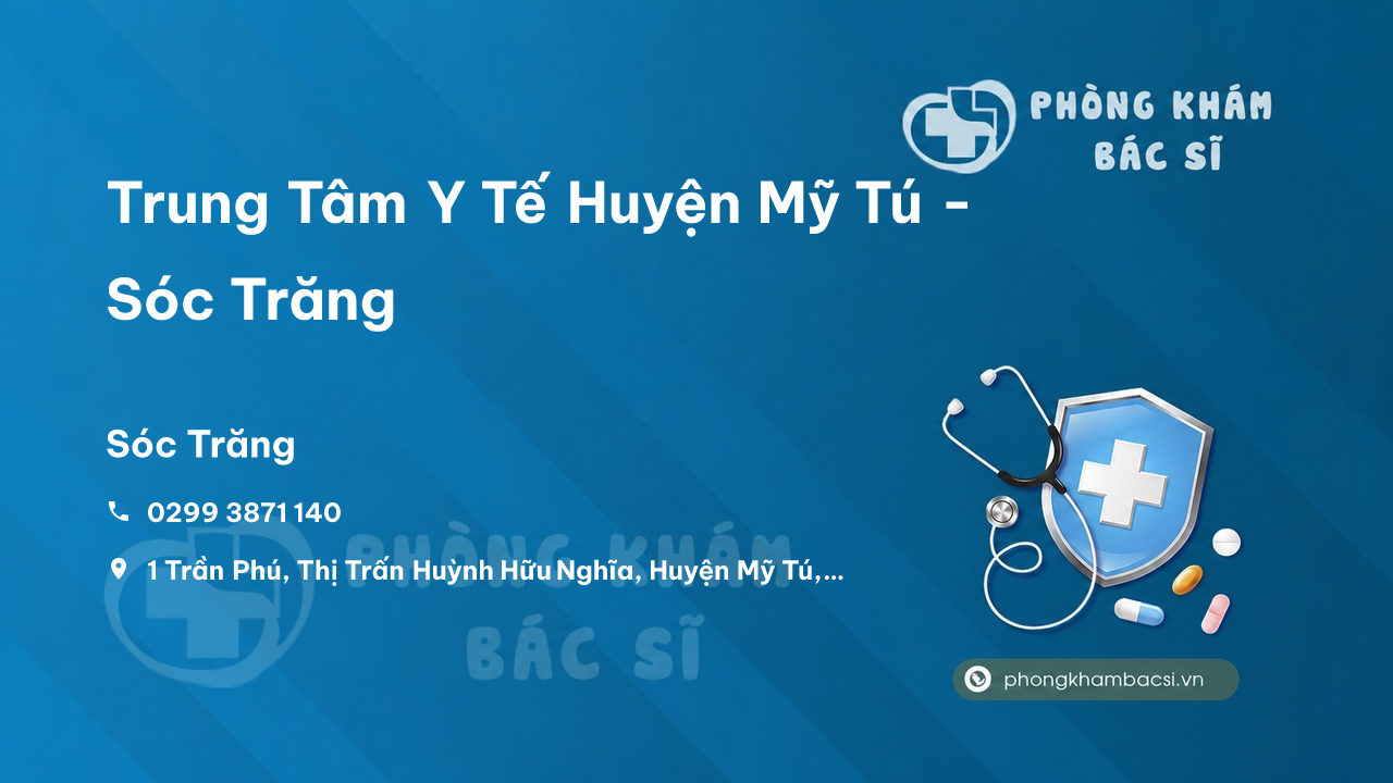 Trung Tâm Y Tế Huyện Mỹ Tú - Sóc Trăng