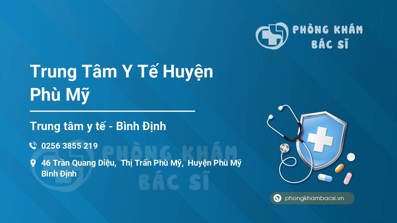 Trung Tâm Y Tế Huyện Phù Mỹ