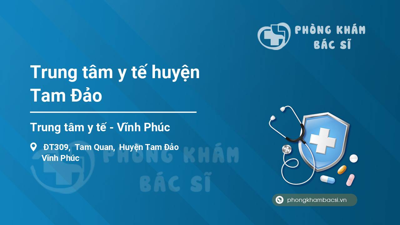 Trung tâm y tế huyện Tam Đảo