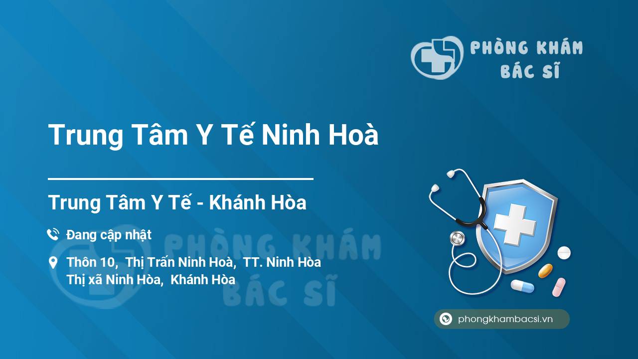 Trung Tâm Y Tế Ninh Hoà