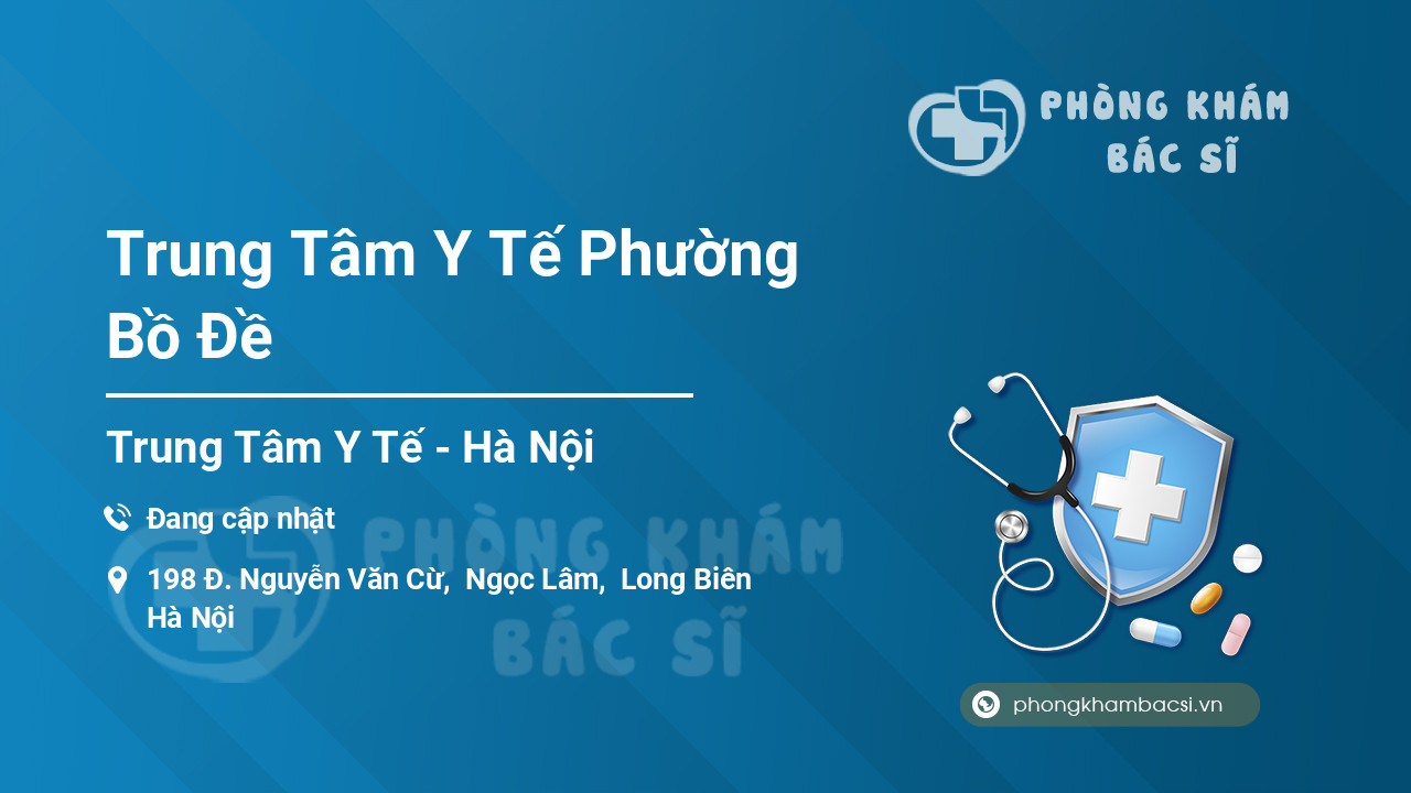 Trung Tâm Y Tế Phường Bồ Đề