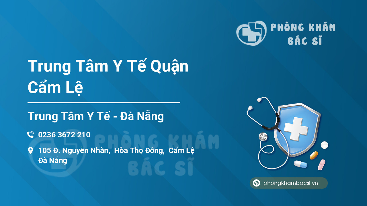 Trung Tâm Y Tế Quận Cẩm Lệ