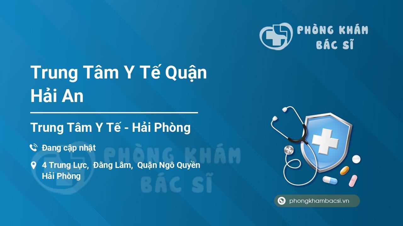 Trung Tâm Y Tế Quận Hải An