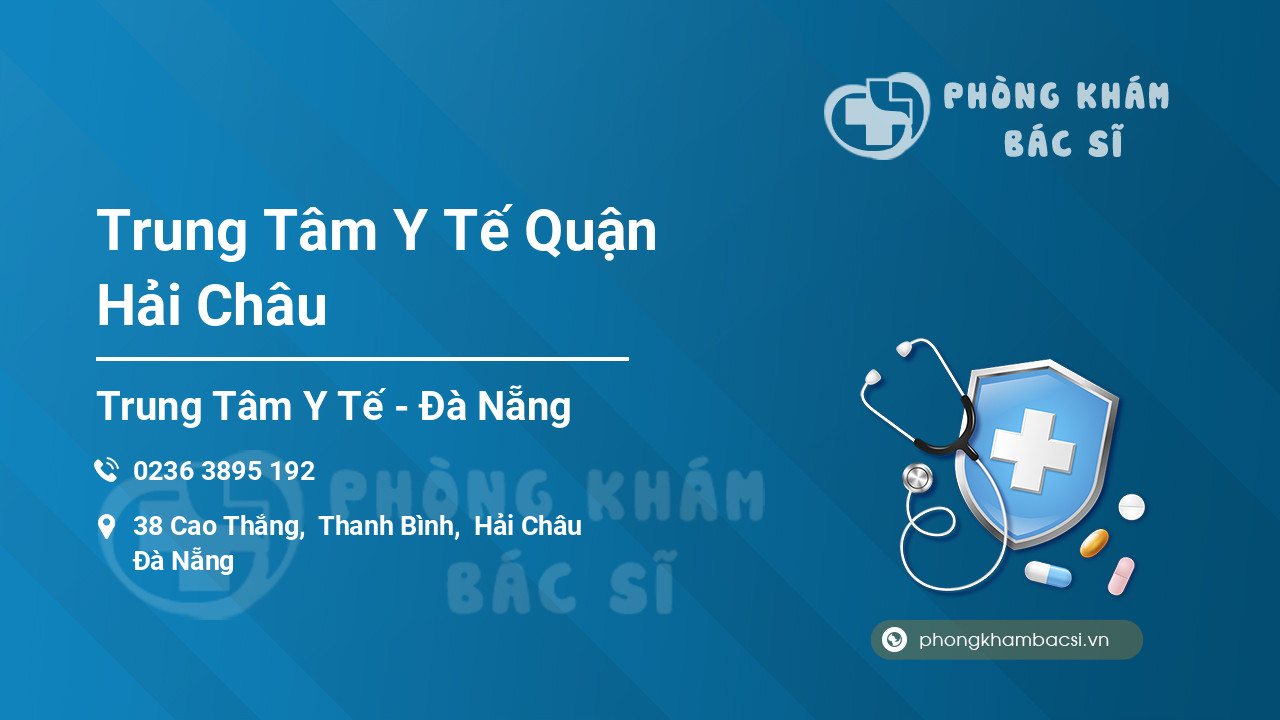 Trung Tâm Y Tế Quận Hải Châu