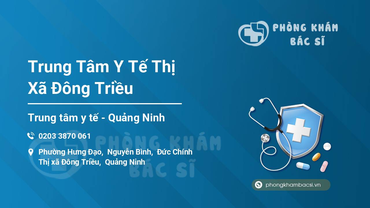 Trung Tâm Y Tế Thị Xã Đông Triều
