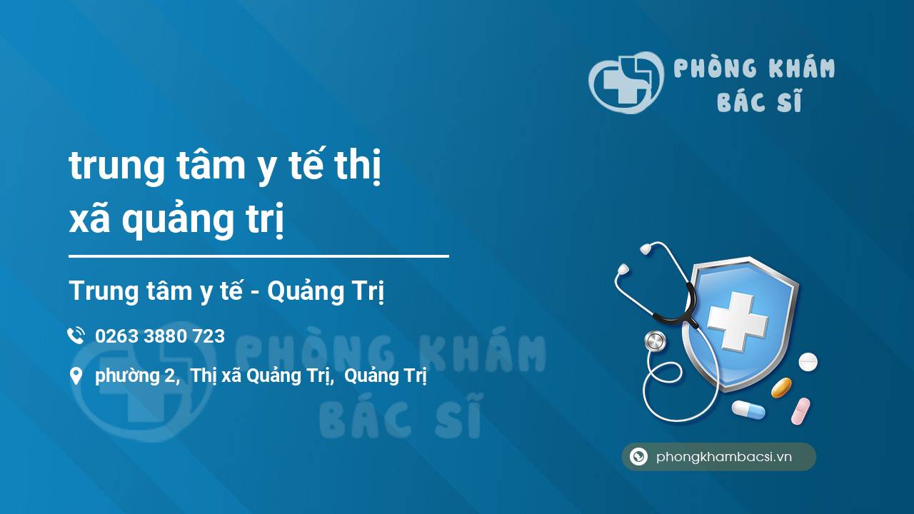 trung tâm y tế thị xã quảng trị