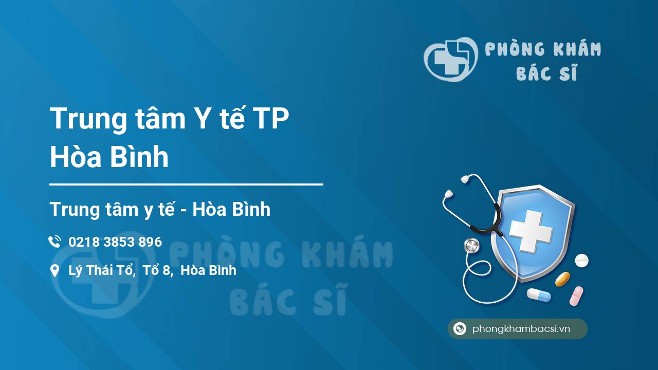 Trung tâm Y tế TP Hòa Bình