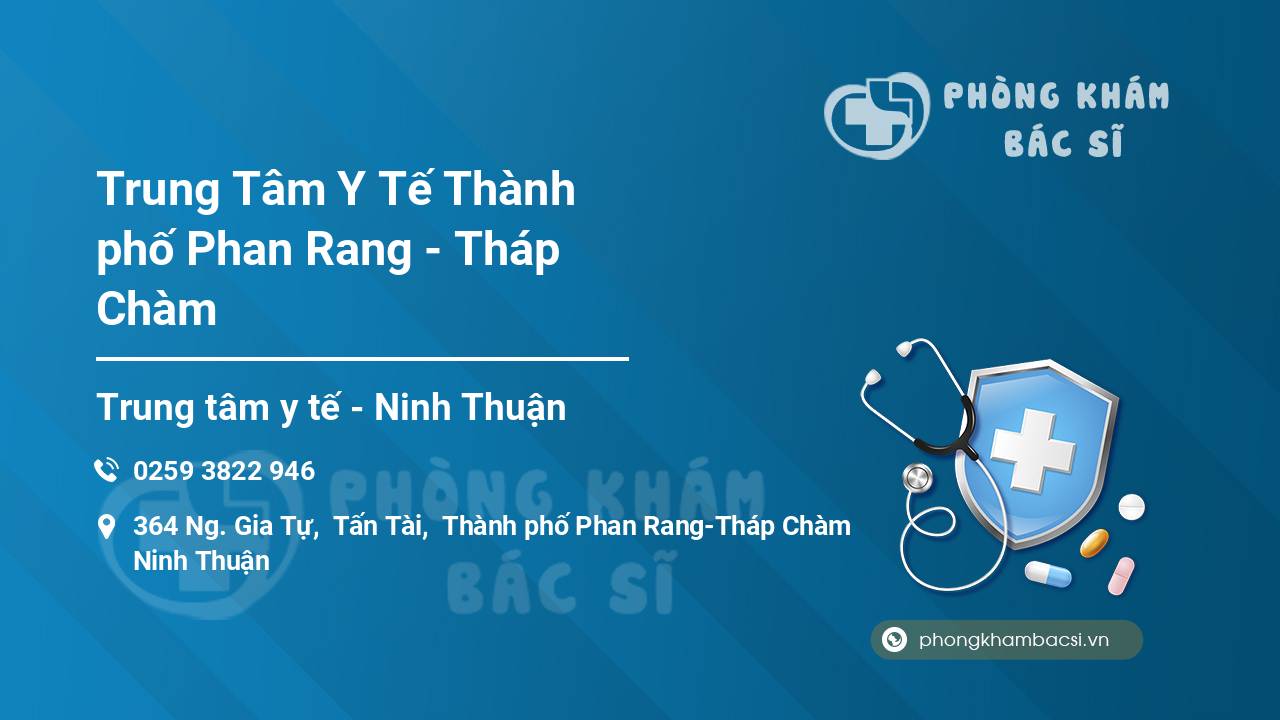 Trung Tâm Y Tế Thành phố Phan Rang - Tháp Chàm