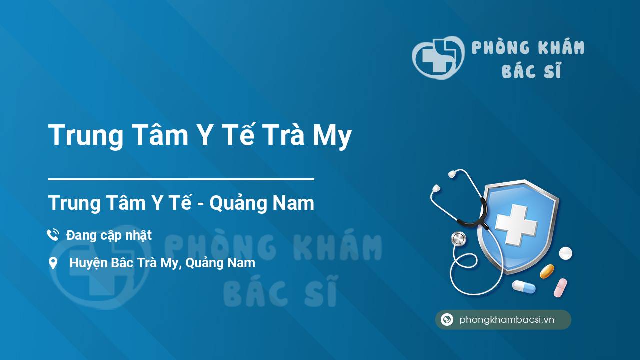 Trung Tâm Y Tế Trà My