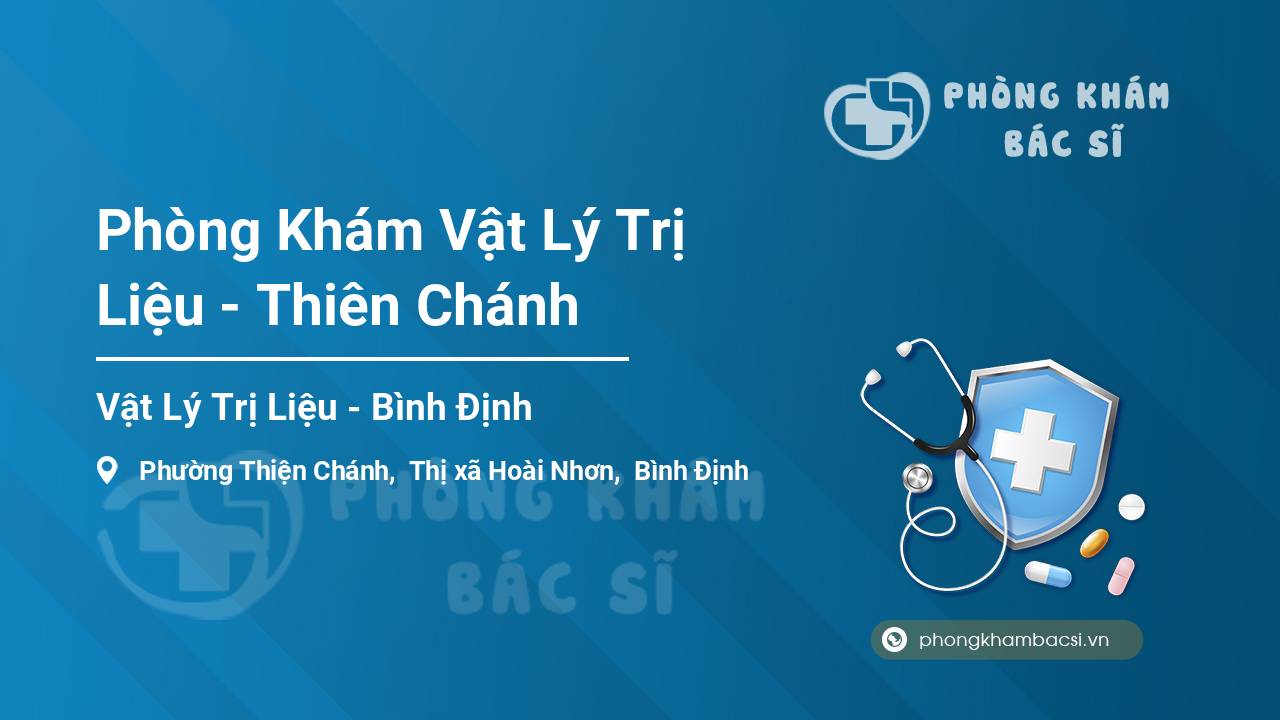 Phòng Khám Vật Lý Trị Liệu - Thiên Chánh