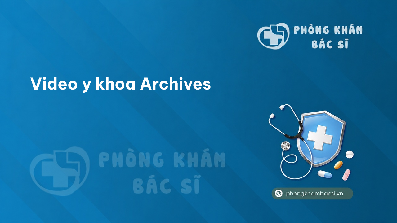 Video y khoa