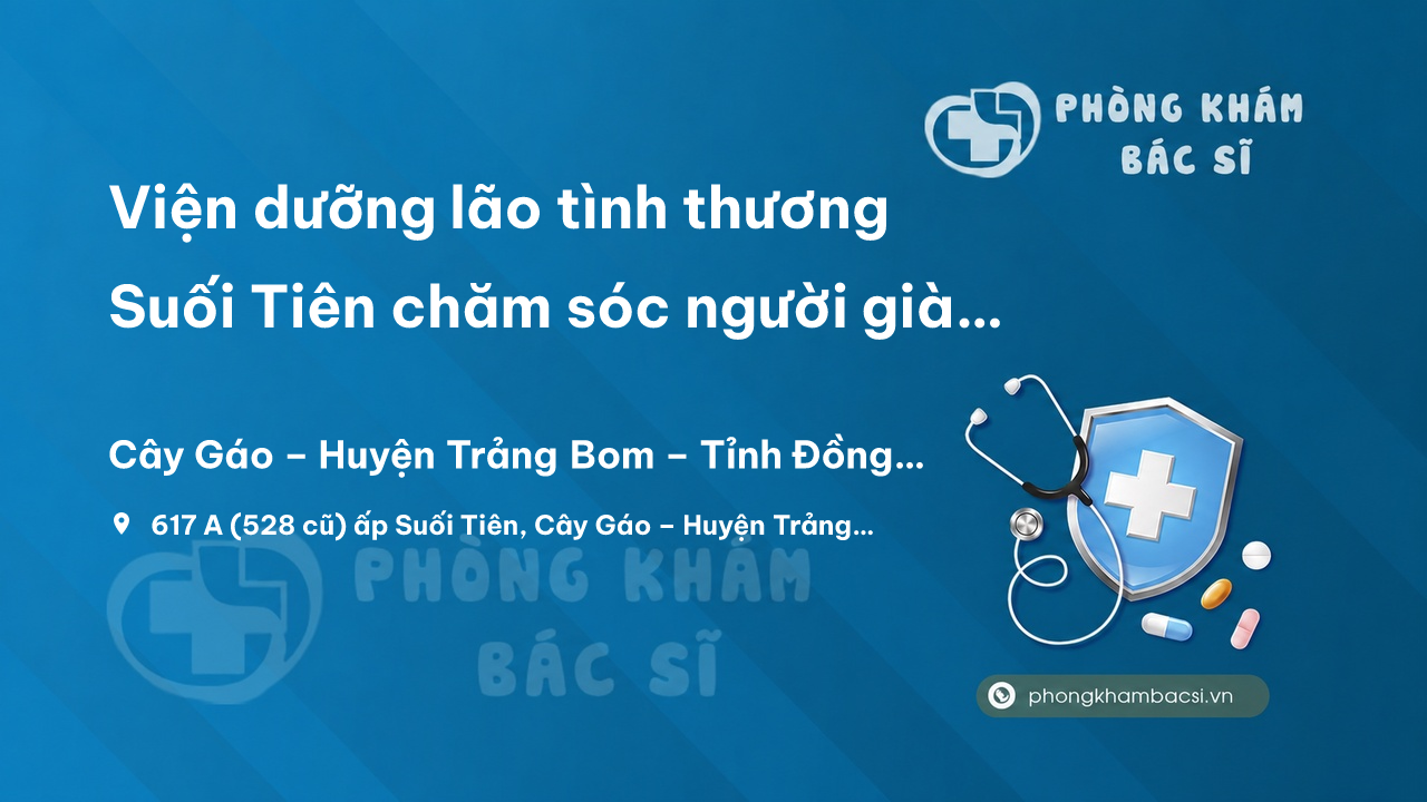 Viện dưỡng lão tình thương Suối Tiên chăm sóc người già neo đơn tại Đồng Nai