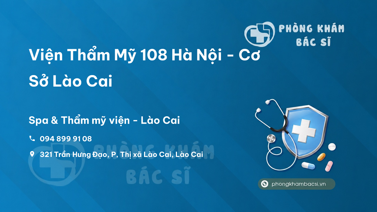 Vien Tham My 108 Ha Noi Co So Lao Cai