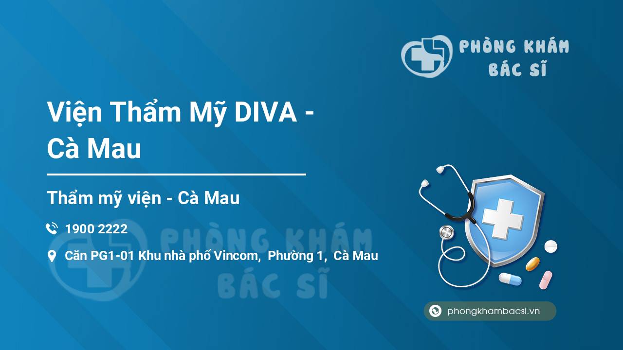 Viện Thẩm Mỹ DIVA - Cà Mau