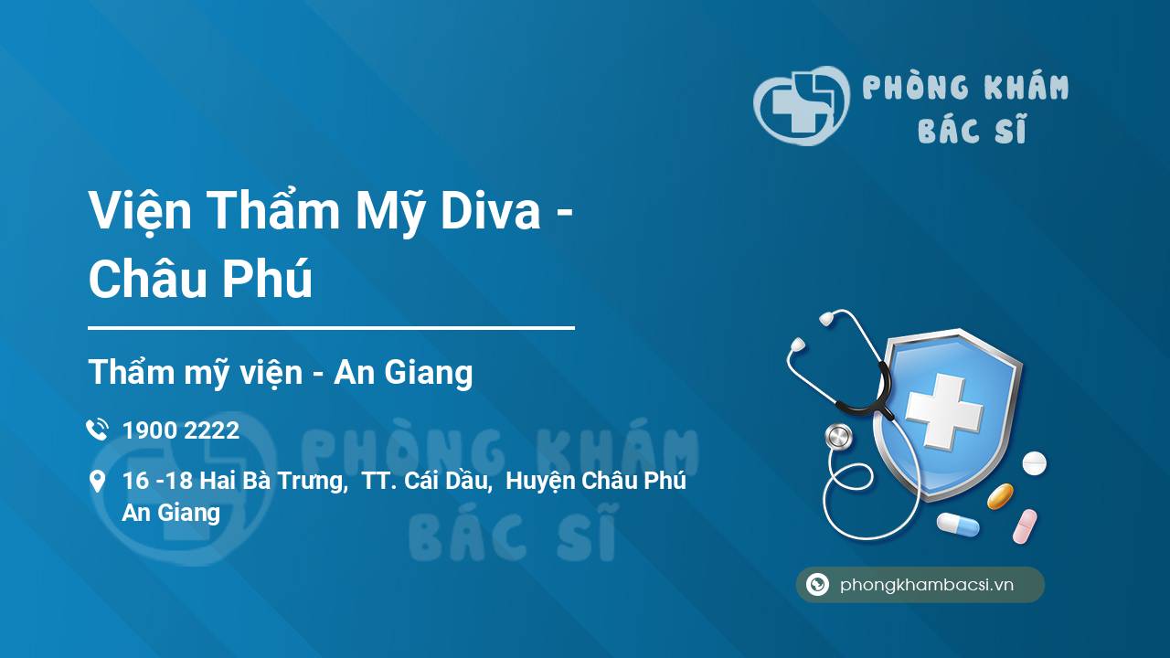Viện Thẩm Mỹ Diva - Châu Phú