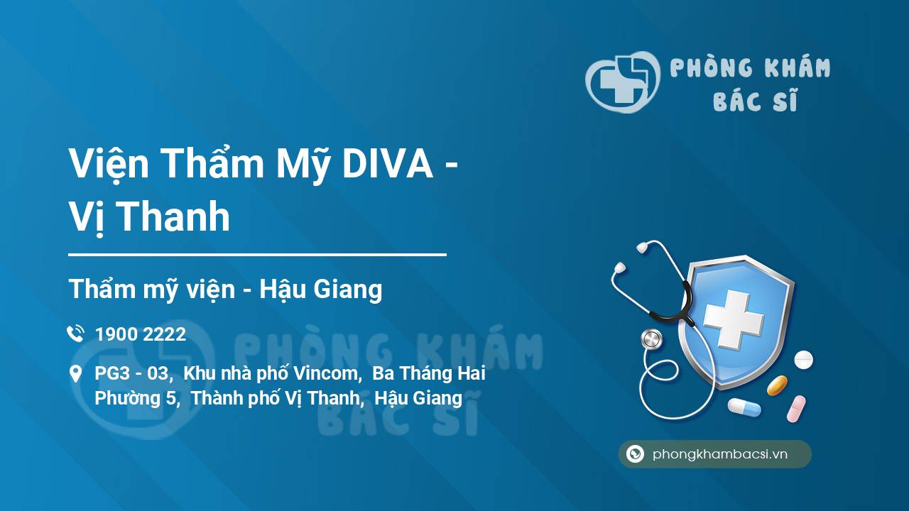 Viện Thẩm Mỹ DIVA - Vị Thanh