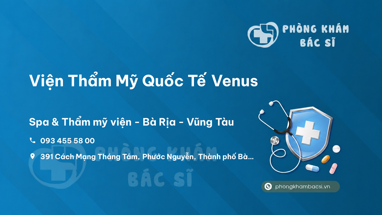 Viện Thẩm Mỹ Quốc Tế Venus, Bà Rịa, Bà Rịa - Vũng Tàu