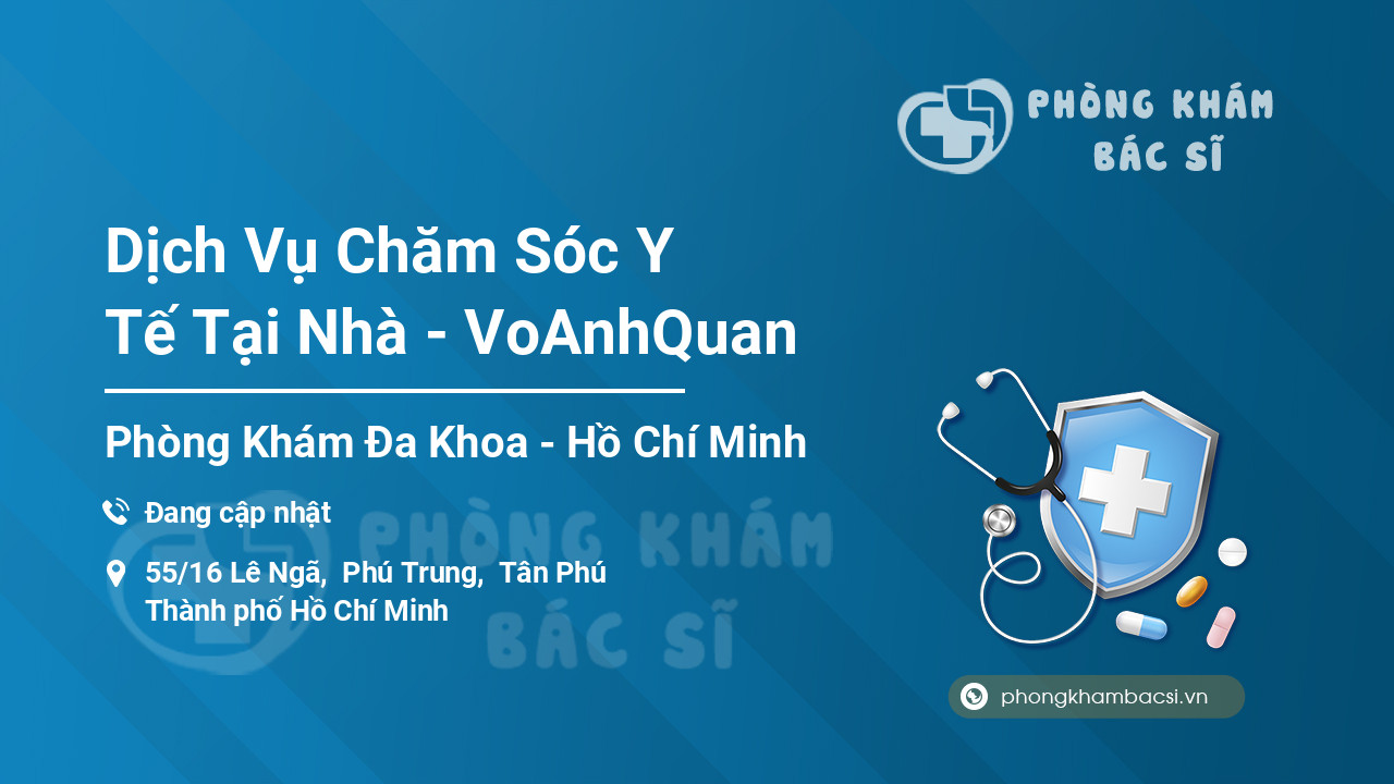 Dịch Vụ Chăm Sóc Y Tế Tại Nhà - VoAnhQuan