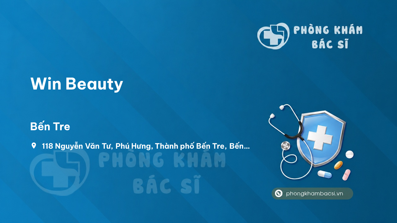 Review Win Beauty, Bến Tre, Bến Tre có uy tín không?