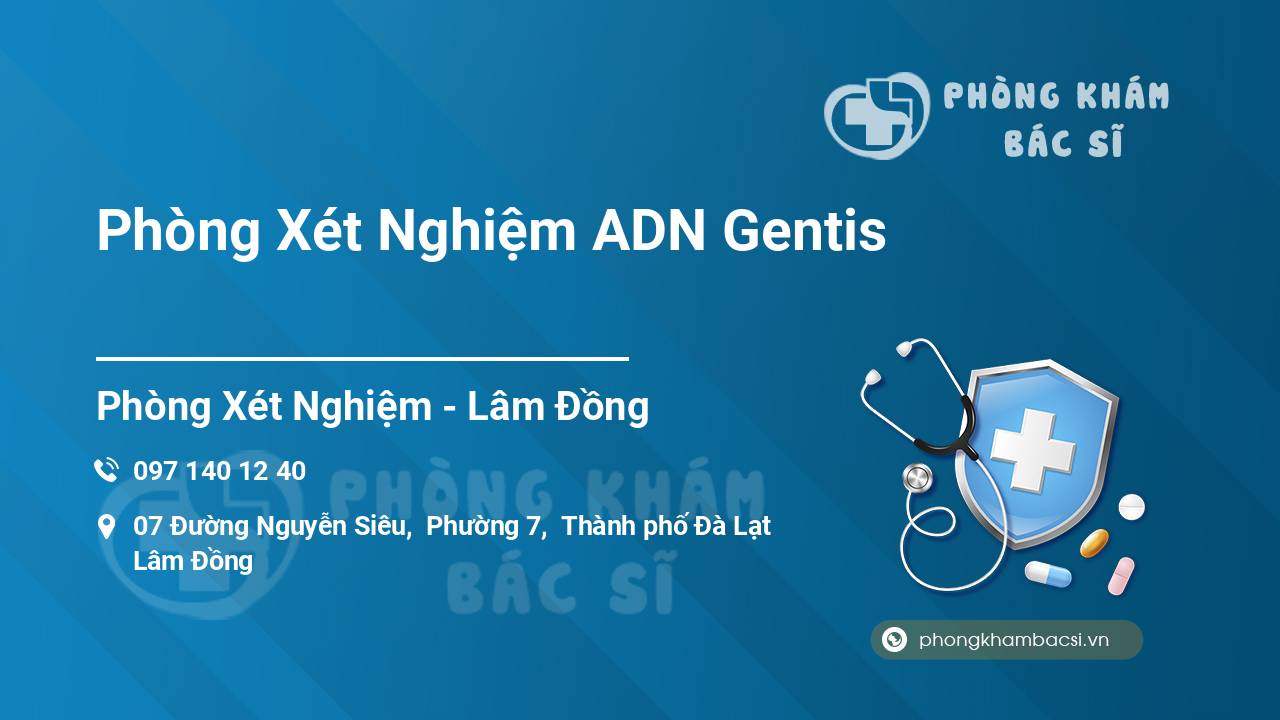 Phòng Xét Nghiệm ADN Gentis