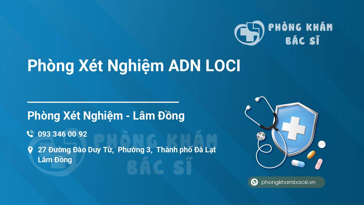Phòng Xét Nghiệm ADN LOCI