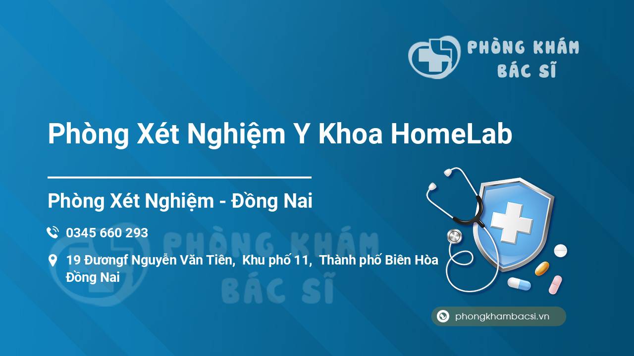 Phòng Xét Nghiệm Y Khoa HomeLab