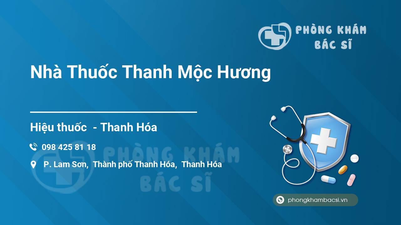Nhà Thuốc Thanh Mộc Hương
