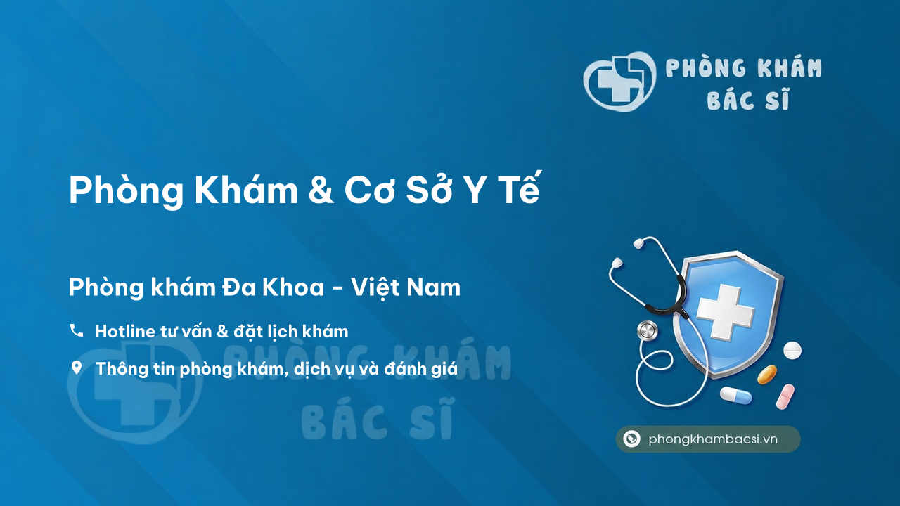 Phòng Khám Đa Khoa Bác Sĩ Văn, Đông Hà, Quảng Trị