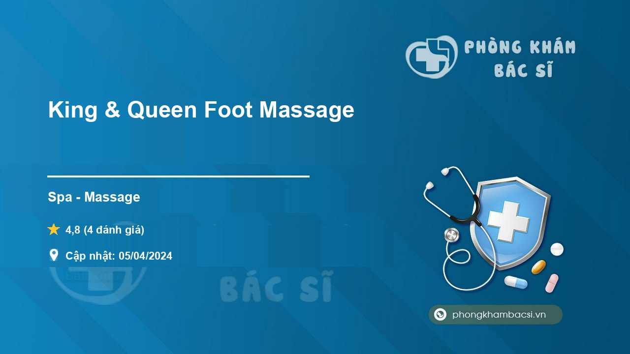 Review các dịch vụ tại King & Queen Foot Massage, Thành 