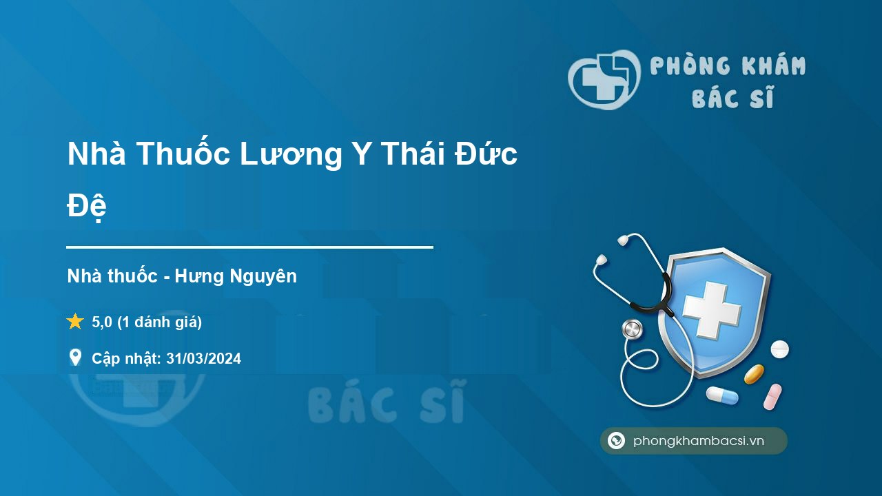 [Review] Nhà Thuốc Lương Y Thái Đức Đệ, Hưng Nguyên 