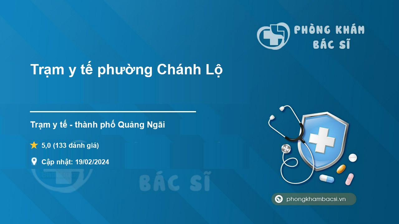 Trạm y tế phường Chánh Lộ, thành phố Quảng Ngãi số 