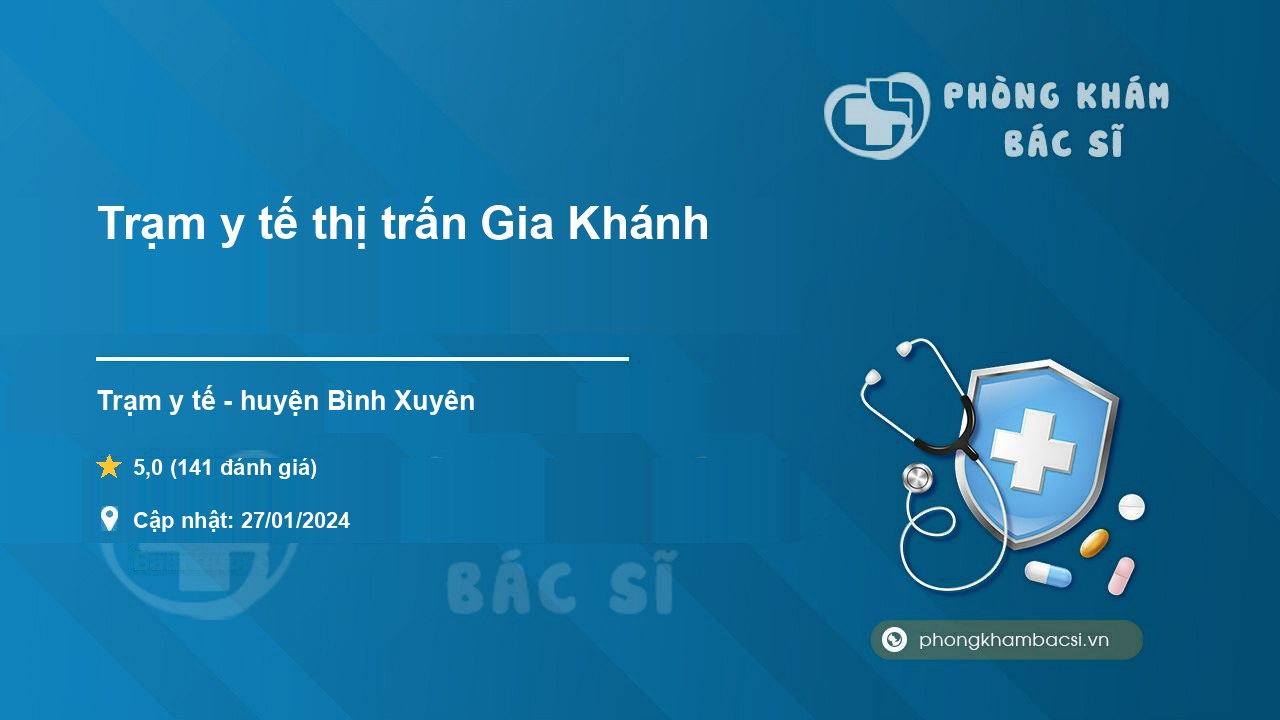 Trạm y tế thị trấn Gia Khánh, huyện Bình Xuyên số điện 