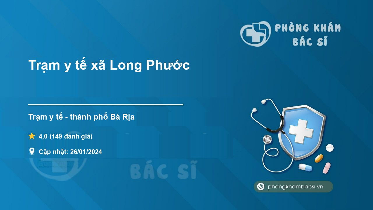Trạm y tế xã Long Phước, thành phố Bà Rịa số điện thoại 