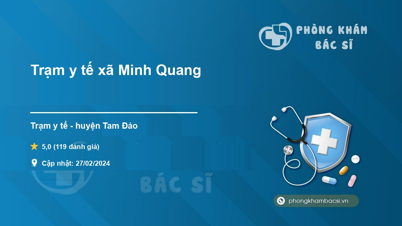 Trạm y tế xã Minh Quang, huyện Tam Đảo số điện thoại và 