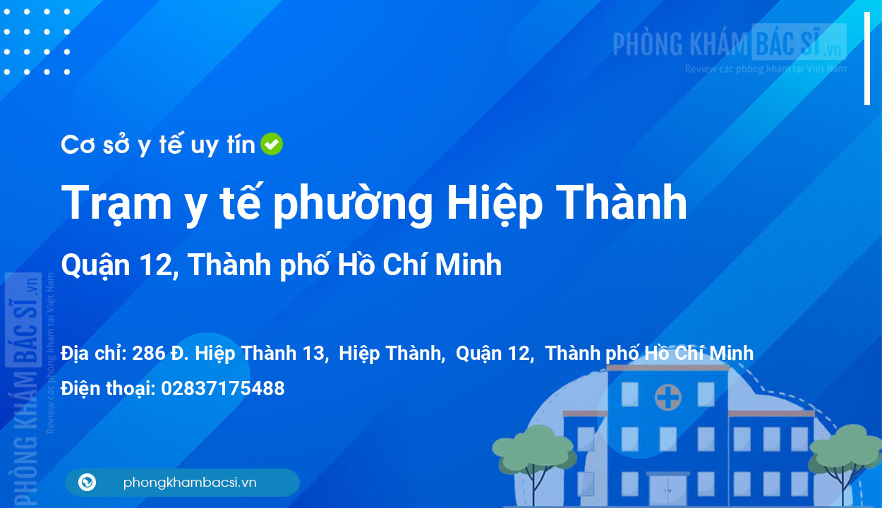 Trạm y tế phường Hiệp Thành, quận 12 số điện thoại và đánh giá