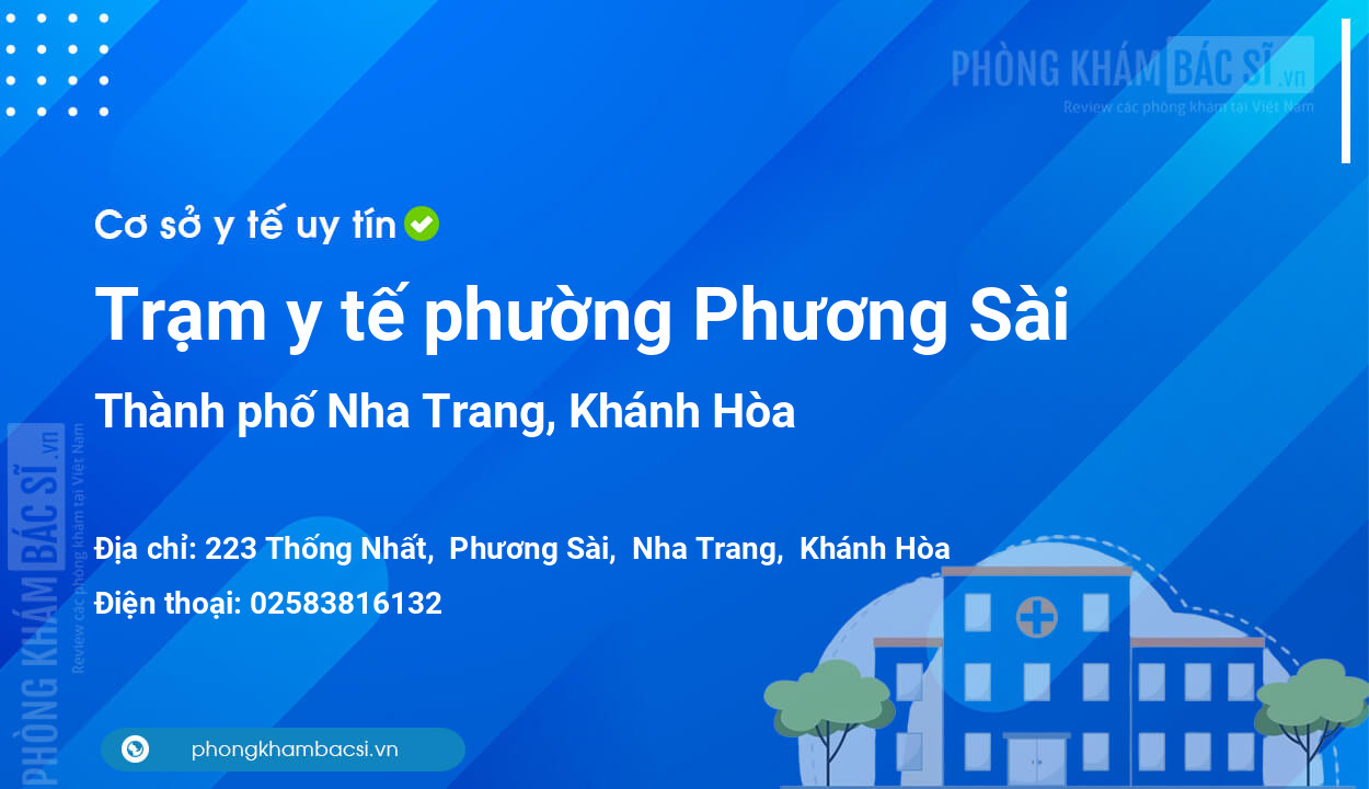 Trạm y tế phường Phương Sài, thành phố Nha Trang số điện thoại và đánh giá