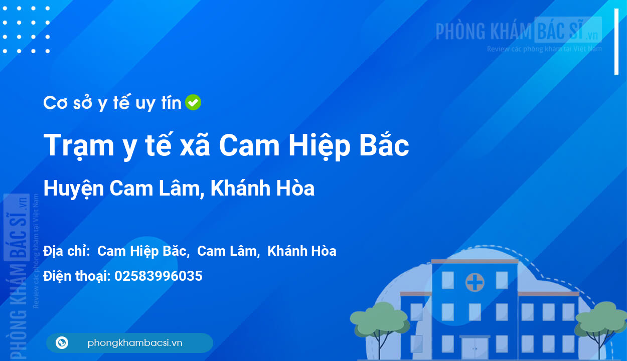 Trạm y tế xã Cam Hiệp Bắc, huyện Cam Lâm số điện thoại và đánh giá