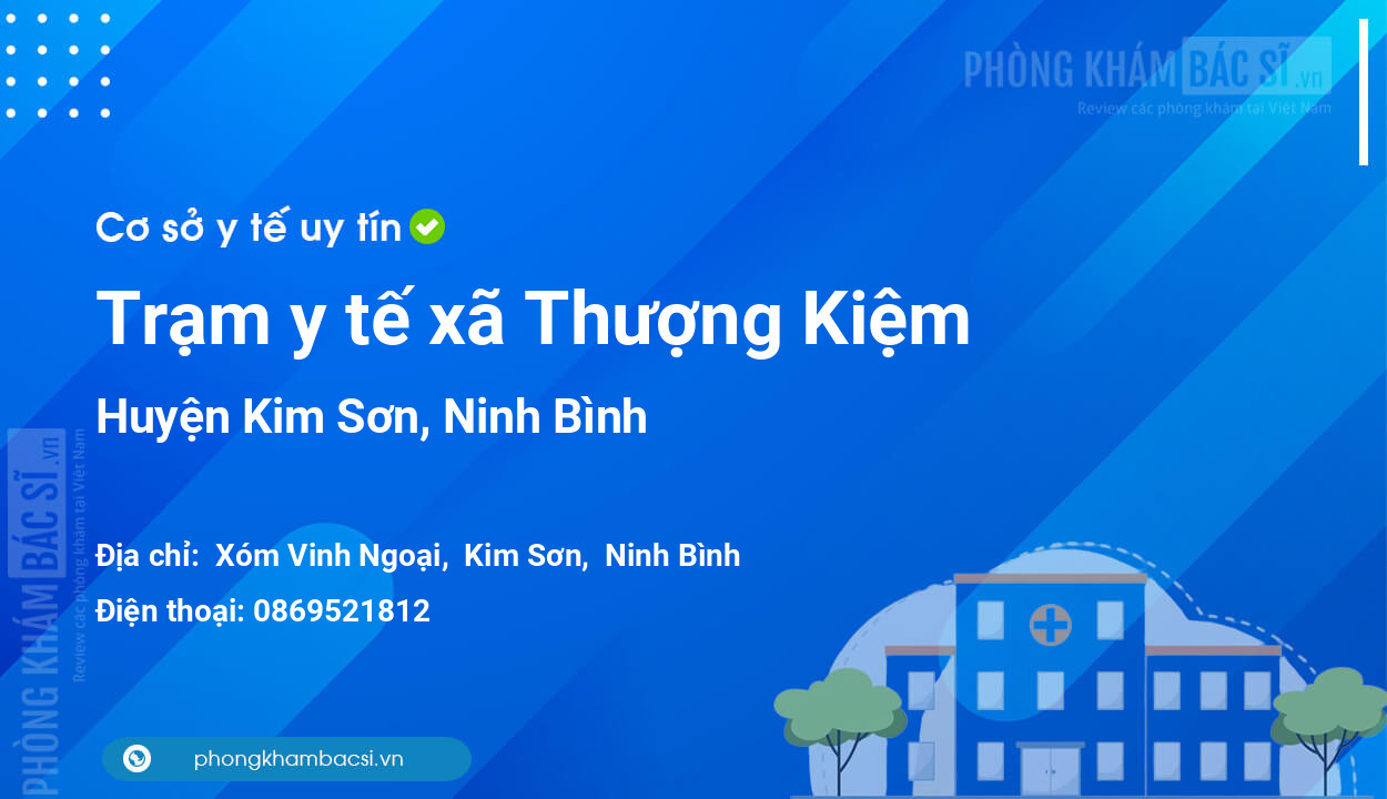 Trạm y tế xã Thượng Kiệm, huyện Kim Sơn số điện thoại và đánh giá