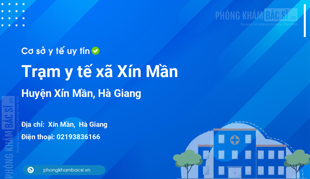 Trạm y tế xã Xín Mần, huyện Xín Mần số điện thoại và đánh giá